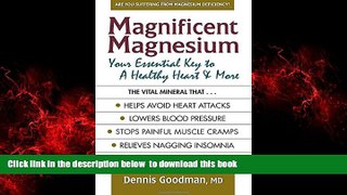 liberty books  Magnificent Magnesium: Your Essential Key to a Healthy Heart   More online