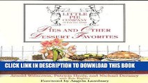 [PDF] The Little Pie Company of the Big Apple: Pies and Other Dessert Favorites Popular Collection