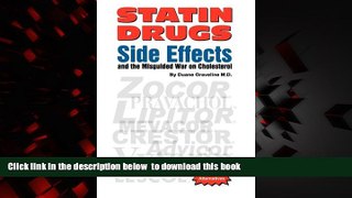 Best books  Statin Drugs Side Effects and the Misguided War on Cholesterol online pdf