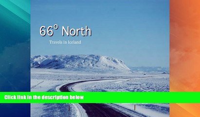 Big Sales  66Â° North - Travels in Iceland  BOOOK ONLINE