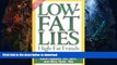 READ BOOK  Low-Fat Lies  PDF ONLINE