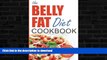 READ  Belly Fat Diet Cookbook: 105 Easy and Delicious Recipes to Lose Your Belly, Shed Excess