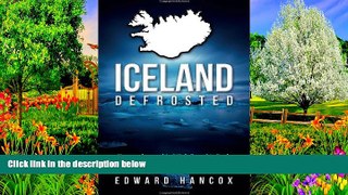 Big Deals  Iceland, Defrosted  BOOK ONLINE