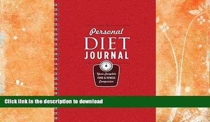 FAVORITE BOOK  Personal Diet Journal: Your Complete Food   Fitness Companion  BOOK ONLINE