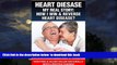Best books  HEART DISEASE: How To Cure, Prevent and Reverse Heart Disease Naturally: (Reverse