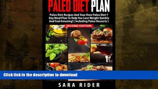 FAVORITE BOOK  Paleo: Paleo Diet Plan For Busy People - Lose Weight, Improve Your Health   Feel