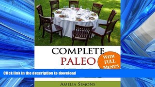 READ  Complete Paleo Meals: A Paleo Cookbook Featuring Paleo Comfort Foods - Recipes for an