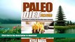 FAVORITE BOOK  PALEO DIET FOR LESS: Essentials to Getting Started With Low-Cost Paleo Nutrition