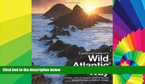 Must Have  Exploring Ireland s Wild Atlantic Way: A Travel Guide to the West Coast of Ireland