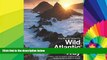 Must Have  Exploring Ireland s Wild Atlantic Way: A Travel Guide to the West Coast of Ireland