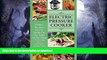 FAVORITE BOOK  Electric Pressure Cooker: Perfect Recipes To Get Meals On The Table In No Time