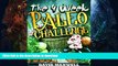 READ  The Four Week Paleo Challenge (Paleo Recipes, Paleo Diet Recipes, How to lose weight,