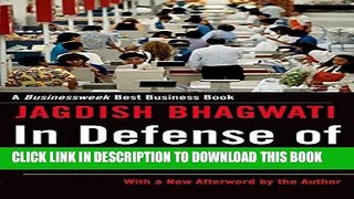 [PDF] In Defense of Globalization: With a New Afterword Full Online