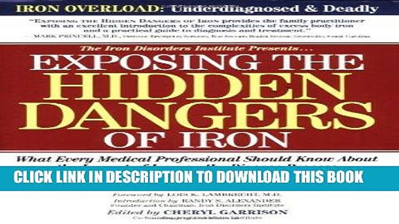 [PDF] Exposing the Hidden Dangers of Iron: What Every Medical Professional Should Know about the