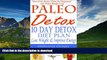 READ  10 Day Detox Diet: Lose Weight   Improve Energy (Paleo Guides for Beginners Using Recipes