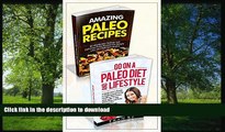 FAVORITE BOOK  Paleo Diet: Paleo Diet Set - Paleo Diet For Beginners and Amazing Paleo Recipes