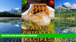 READ  Paleo Chicken Recipes: 45 Step-by-Step, Easy to Make, Healthy Chicken Recipes: Caveman Diet