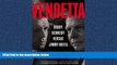 PDF Vendetta: Bobby Kennedy Versus Jimmy Hoffa Full Best Ebook