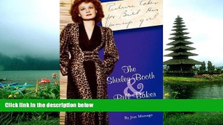 READ book  For Bill His Pinup Girl: The Shirley Booth   Bill Baker Story READ ONLINE