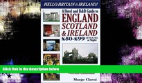 Best Buy Deals  Hello Britain   Ireland! : A Hotel and B B Guide to England, Ireland   Scotland