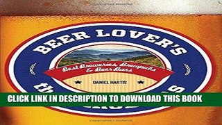 [PDF] Beer Lover s the Carolinas: Best Breweries, Brewpubs   Beer Bars (Beer Lovers Series) Full