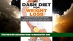 liberty book  DASH Diet for Weight Loss: A Proven Solution to Lose Weight, Improve Your Health