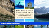 Best Buy PDF  World Heritage Sites of Great Britain and Ireland: An Illustrated Guide to All 27