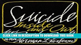[PDF] Suicide: Inside and Out Full Collection