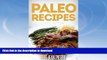 FAVORITE BOOK  Paleo Recipes: Scrumptious Gluten Free Paleo Recipes For Breakfast, Dinner, And