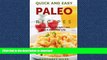 FAVORITE BOOK  Quick And Easy Paleo Breakfast Recipes: Cookbook For Weight Loss And A Healthier