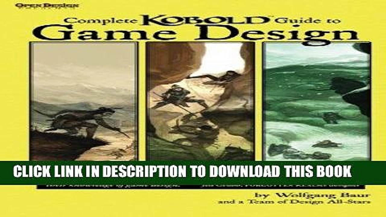 [PDF] Complete Kobold Guide to Game Design Full Online