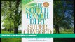 FAVORITE BOOK  The South Beach Diet Supercharged: Faster Weight Loss and Better Health for Life