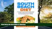 READ  South Beach Diet: The Beginner s Guide To Fast And Healthy Weight Loss With South Beach