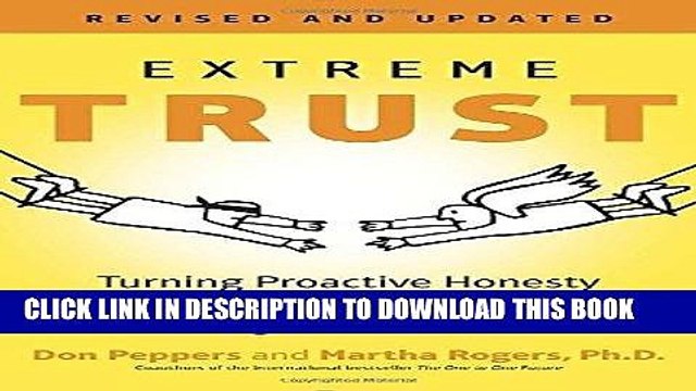 [PDF] FREE Extreme Trust: Turning Proactive Honesty and Flawless Execution into Long-Term Profits,