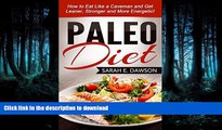 READ  Paleo Diet: Paleo for Beginners - How to Eat Like a Caveman and Get Leaner, Stronger and