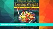 FAVORITE BOOK  Efficient Diets for Losing Weight (Healthy Life Book): Lose Belly Fat, How to Lose
