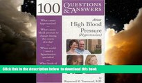liberty books  100 Questions     Answers About High Blood Pressure (Hypertension) full online