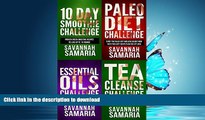 READ BOOK  Smoothies: 4 in 1 Box Set Challenge: Paleo Diet Essential Oils Smoothie Cleanse Tea
