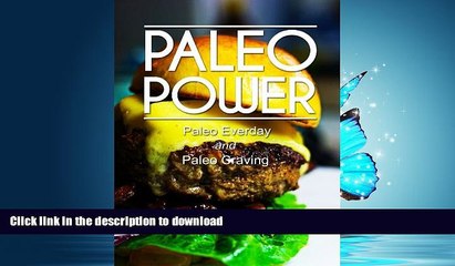 FAVORITE BOOK  Paleo Power - Paleo Everyday and Paleo Craving - 2 Book Pack (Caveman CookBook for