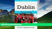 Best Buy Deals  Dublin Travel Guide: The Top 10 Highlights in Dublin (Globetrotter Guide Books)