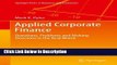 [PDF] Applied Corporate Finance: Questions, Problems and Making Decisions in the Real World