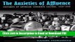 Read The Anxieties of Affluence: Critiques of American Consumer Culture, 1939-1979 Free Books