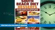 READ  South Beach Diet Desserts: Delicious Desserts That Promote Weight Loss and Allow You To