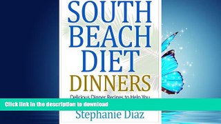 READ  South Beach Diet Dinners: Delicious Dinner Recipes to Help You Lose Weight and Look Great