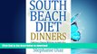 READ  South Beach Diet Dinners: Delicious Dinner Recipes to Help You Lose Weight and Look Great