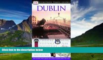 Best Buy Deals  Dublin (DK Eyewitness Travel Guide)  READ ONLINE