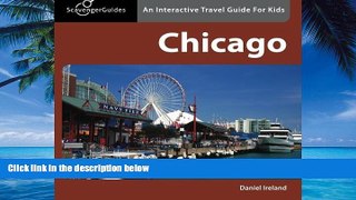 Best Buy Deals  Scavenger Guides Chicago: An Interactive Travel Guide For Kids by Daniel Ireland