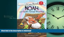 FAVORITE BOOK  Noah and God s Great Promise: Biblical Values (I Can Read! / Dennis Jones Series)