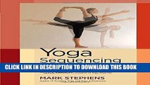 [PDF] Yoga Sequencing: Designing Transformative Yoga Classes Popular Colection