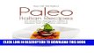 Ebook Pass Me The Paleo s Paleo Italian Recipes: 25 Smoothies, Appetizers, Dishes and Desserts